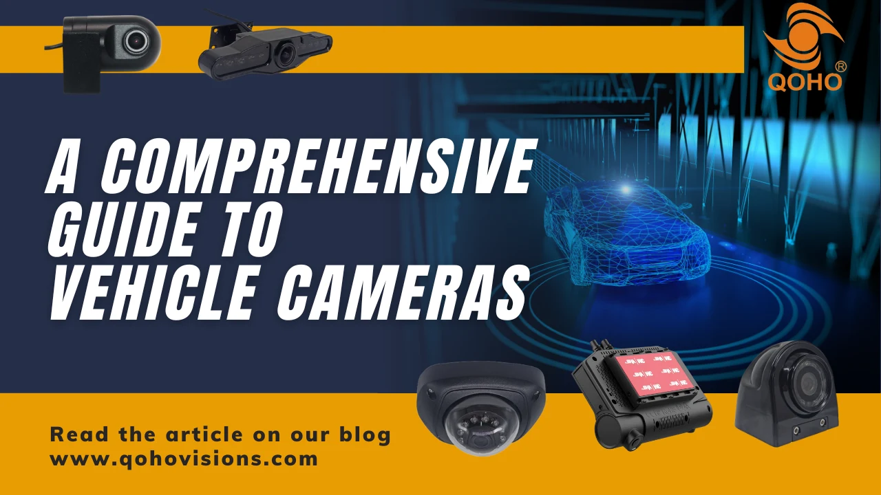 A Comprehensive Guide to Vehicle Cameras